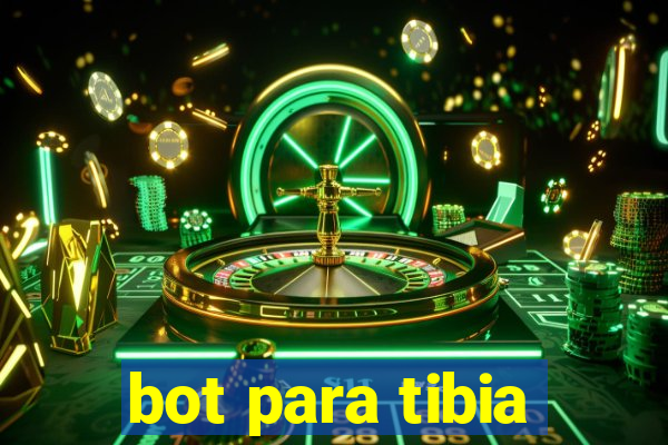 bot para tibia